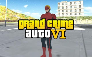 Grand Crime Auto 6 - Open World Action Adventure