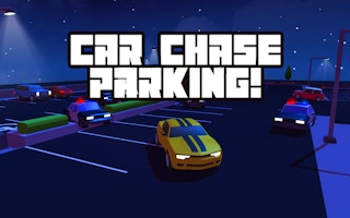 Car Chase Parking - Police Escape Driving Game