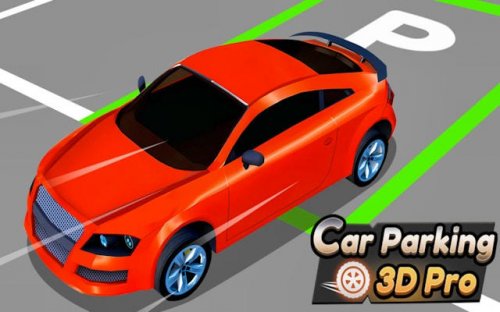 Car Parking 3D Pro - Realistic Driving Simulator