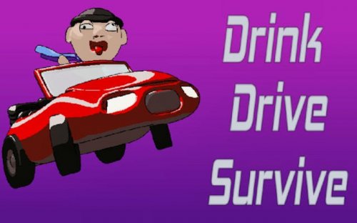 Drink Drive Survive - Drunk Driving Simulator