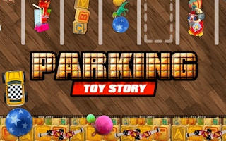 Parking Toy Story - Kids Car Parking Game